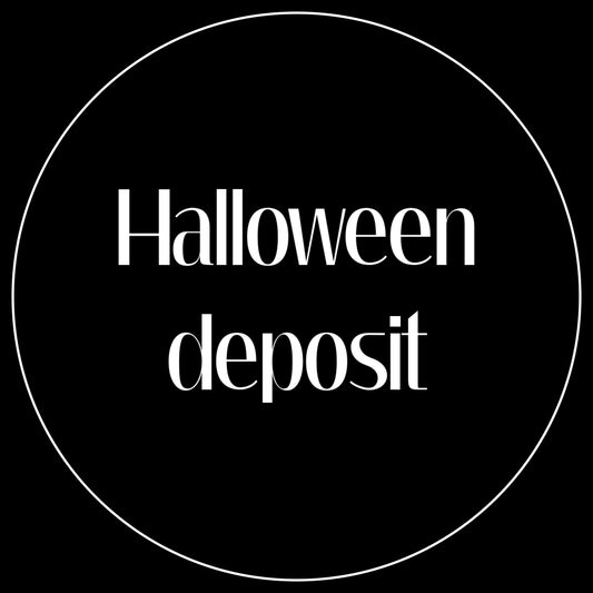 Deposit to secure halloween booking